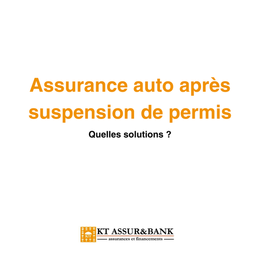 Assurance auto après suspension de permis : quelles solutions ?