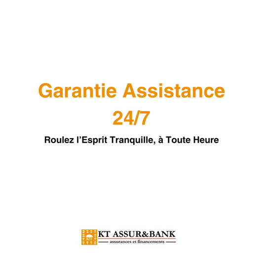 Garantie Assistance 24/7 : Roulez l’Esprit Tranquille, à Toute Heure
